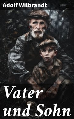 Vater und Sohn (eBook, ePUB) - Wilbrandt, Adolf