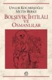 Bolsevik Ihtilali ve Osmanlilar