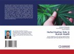 Herbal Healing: Role in Human Health