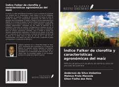 Índice Falker de clorofila y características agronómicas del maíz - Da Silva Umbelino, Anderson; Prolo Massola, Mateus; Dos Reis, Elton Fialho