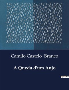 A Queda d'um Anjo - Branco, Camilo Castelo