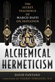 Alchemical Hermeticism (eBook, ePUB) Alchemical Hermeticism (eBook, ePUB)
