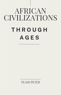 Cover African Civilizations through Ages (eBook, ePUB)