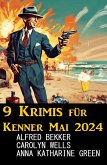 9 Krimis für Kenner Mai 2024 (eBook, ePUB)