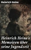 Heinrich Heine's Memoiren über seine Jugendzeit (eBook, ePUB)