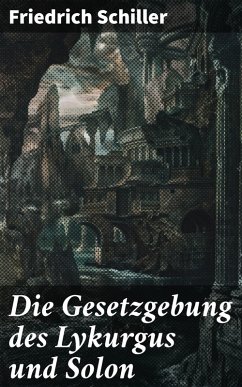 Cover Die Gesetzgebung des Lykurgus und Solon (eBook, ePUB)