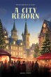 A City Reborn (eBook, ePUB) - Bild 1