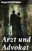 Arzt und Advokat (eBook, ePUB)