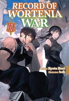 Record of Wortenia War: Volume 24 (eBook, ePUB) - Hori, Ryota