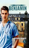 Docteur Benjamin (eBook, ePUB)