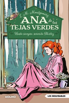 Ana de las tejas verdes 8 - Hasta siempre, señorita Shirley