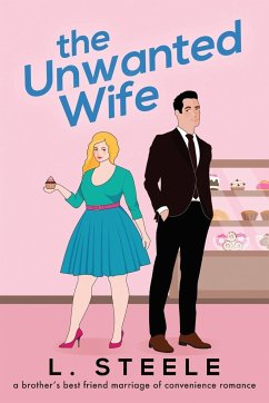 The Unwanted Wife - Steele, L.