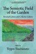 The Semiotic Field of the Garden - Bild 1