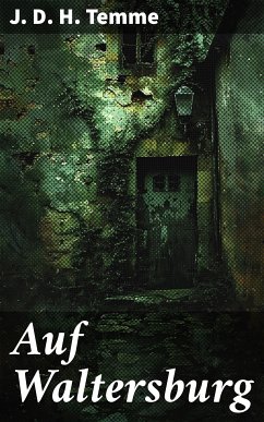 Auf Waltersburg (eBook, ePUB) - Temme, J. D. H.