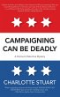 Campaigning Can Be Deadly (eBook, ePUB) - Bild 1
