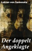 Der doppelt Angeklagte (eBook, ePUB)