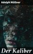 Der Kaliber (eBook, ePUB) - Bild 1