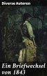 Ein Briefwechsel von 1843 (eBook, ePUB) - Bild 1
