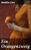 Ein Orangenzweig (eBook, ePUB)