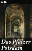 Das Pfälzer Potsdam (eBook, ePUB)