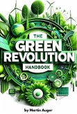 The Green Revolution Handbook (eBook, ePUB) The Green Revolution Handbook (eBook, ePUB)