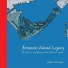 Toronto's Island Legacy - Bild 1