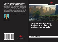 Teaching Indigenous Culture and History in mainstream schools - Costa, Jairison
