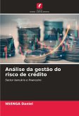 Análise da gestão do risco de crédito