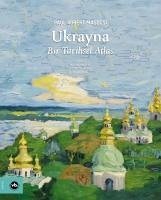 Ukrayna - Bir Tarihsel Atlas Ciltli - Robert Magocsi, Paul