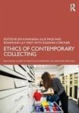 Ethics of Contemporary Collecting