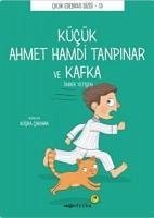 Kücük Ahmet Hamdi Tanpinar ve Kafka - Yetisen, Önder