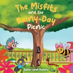 The Misfits and the Rainy-Day Picnic - Romero, Dana Lynn