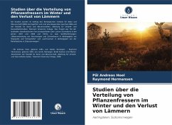 Studien über die Verteilung von Pflanzenfressern im Winter und den Verlust von Lämmern - Hoel, Pål Andreas;Hermansen, Raymond