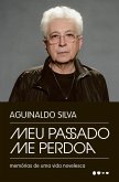 Meu passado me perdoa (eBook, ePUB) Meu passado me perdoa (eBook, ePUB)