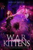 War and Kittens [Supernaturals Underground: Crime Investigators, Book 1] (eBook, ePUB)