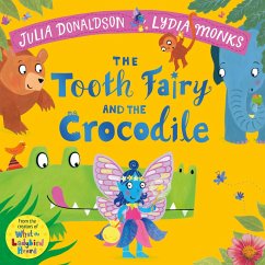 Cover The Tooth Fairy and the Crocodile