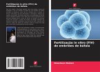 Fertilização in vitro (FIV) de embriões de búfala