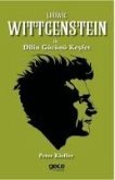 Ludwig Wittgenstein ile Dilin Gücünü Kesfet
