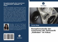 Rezeptionsstudie der Leserinnen der Zeitschrift ¿Kalkidan¿ im Fokus - Nega, Tereza