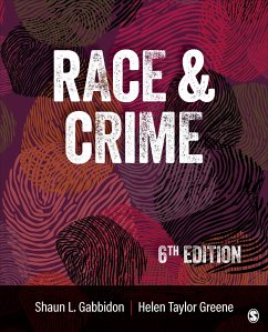 Race and Crime - Taylor-Greene, Helen; Gabbidon, Shaun L.