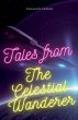 Tales From The Celestial Wanderer - Bild 1