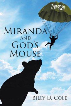 Miranda and God's Mouse - Cole, Billy D.