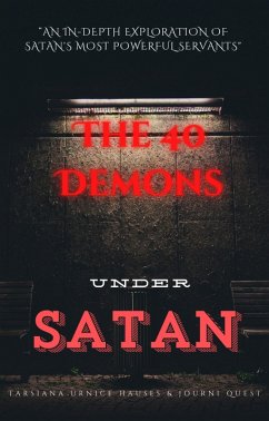 The 40 Demons Under Satan (The Dark Side, #2) (eBook, ePUB) - JourniQuest