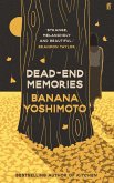 Dead-End Memories (eBook, ePUB) Dead-End Memories (eBook, ePUB)