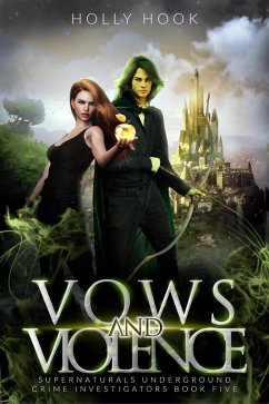 Cover Vows and Violence [Supernaturals Underground: Crime Investigators, Book 5] (eBook, ePUB)