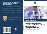 Immunologische und molekulare Untersuchung des humanen Metapneumovirus