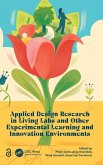 Applied Design Research in Living Labs and Other Experimental Learning and Innovation Environments