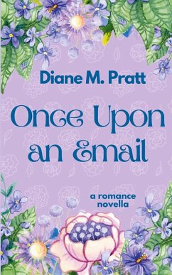 Once Upon an Email - Pratt, Diane M.