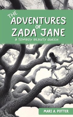 The Adventures of Zada Jane - Potter, Mari A.