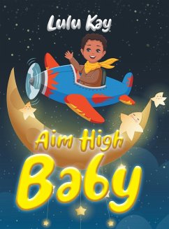 Aim High Baby - Kay, Lulu